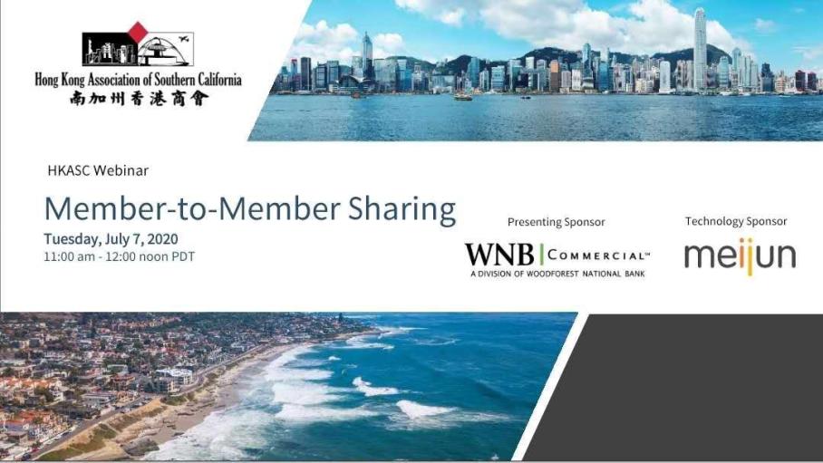 July 7, 2020 – HKASC Webinar: Member-to-Member Sharing