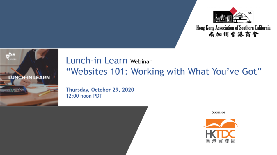 October 29, 2020 – Websites 101: Working with What You’ve Got